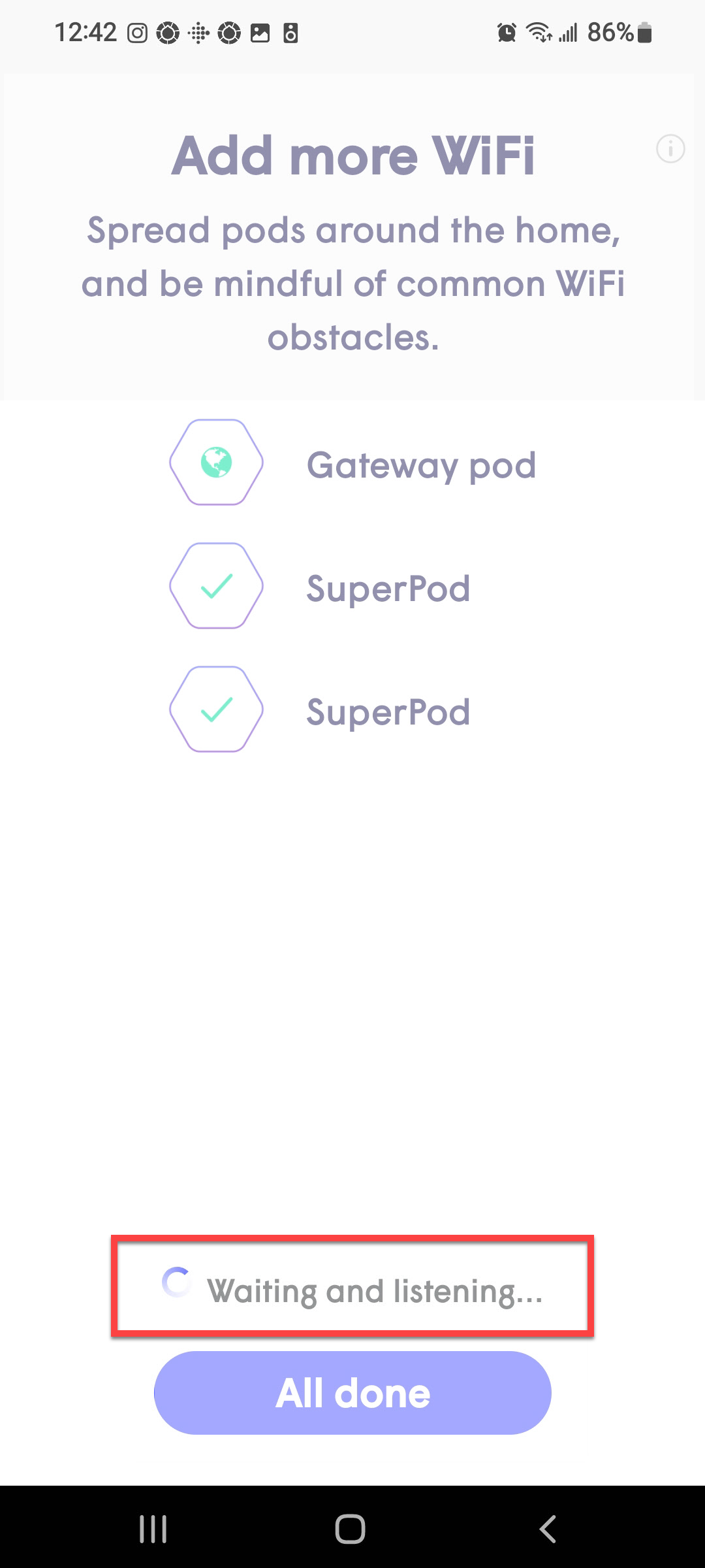 360 WiFi app add pod, waiting and listening