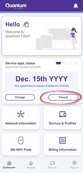 Quantum Fiber app dashboard cancel service appointment