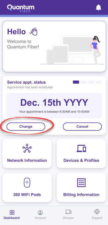 Quantum Fiber app dashboard change service appointment